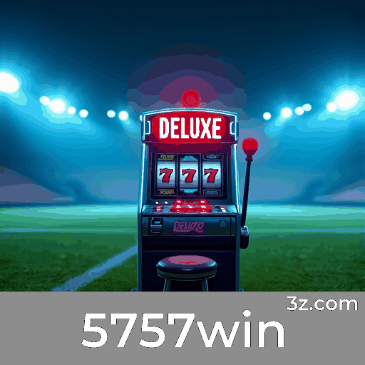 5757win.com - Apostas Online Seguras e Variedade de Jogos no Brasil - 5757win